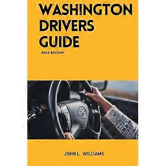 Leitfaden für Autofahrer in Washington: Fahrausbildung im Bundesstaat Washington für sicheres und verantwortungsvolles Fahren