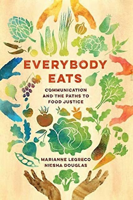 Everybody Eats - Niesha Douglas - Hardback - en Book