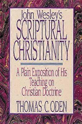 John Wesley's Scriptural Christianity