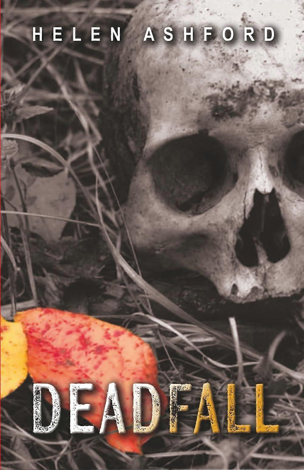 Deadfall - cold bones chronicles - book 2