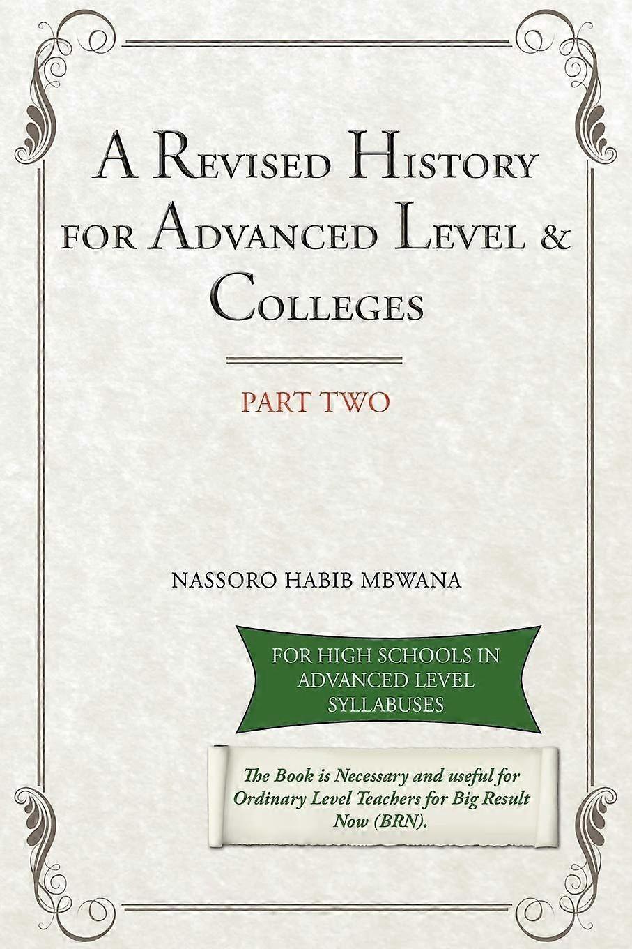 A revised history for advanced level colleges