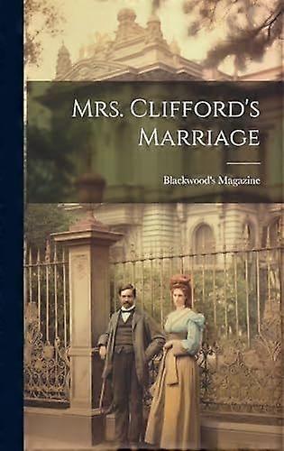 Mrs. clifford's marriage