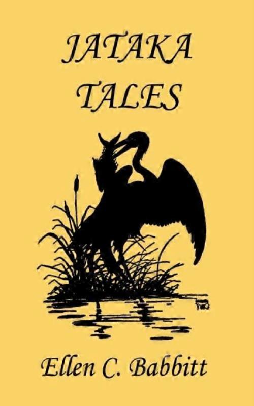 Jataka Tales Yesterdays Classics