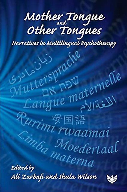 Mother Tongue And Other Tongues Paperback