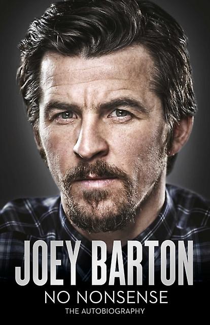 No Nonsense by Joey Barton Paperback