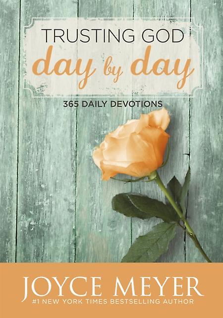 Trusting God Day By Day by Joyce Meyer Paperback