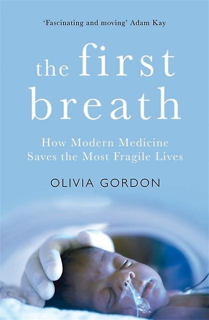 The First Breath by Olivia Gordon Hardback Book