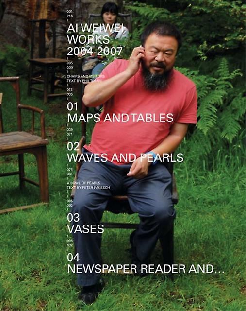 Ai Weiwei Works 2004-2007 - JRP Ringier - Art and design styles: from c 1960 - JRP Ringier - Paperback