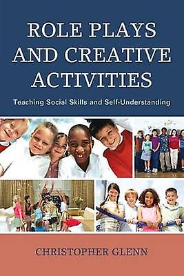 Role Plays And Creative Activities by Christopher Glenn Paperback Book