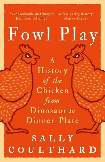 Fowl Play by Sally Coulthard Paperback