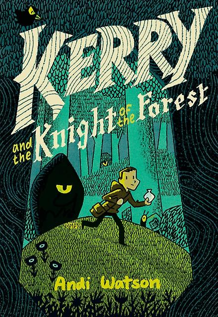 Kerry e il cavaliere della foresta - Andi Watson