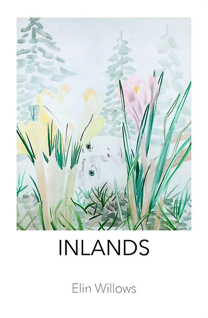 Inlands - Elin Willows