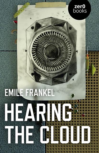 Hearing The Cloud by Emile Frankel Paperback