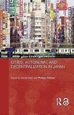 Cities Autonomy and Decentralization in Japan