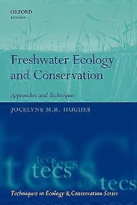 Freshwater Ecology and Conservation