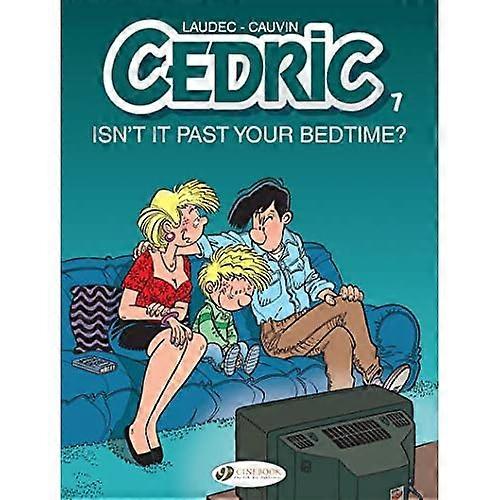Cedric Vol. 7: Isn't It Past Your Bedtime?