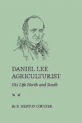 Daniel Lee Agriculturist