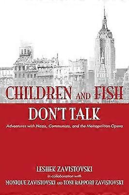 Children and Fish Don't Talk Softcover