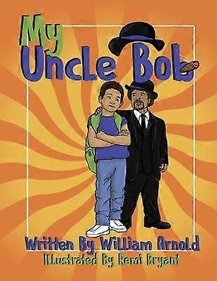 My Uncle Bob