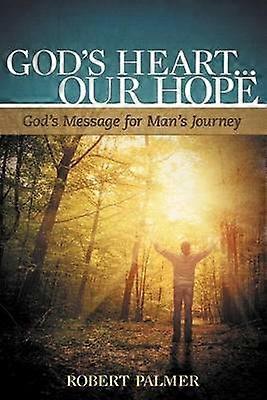 God's Heart... Our Hope
