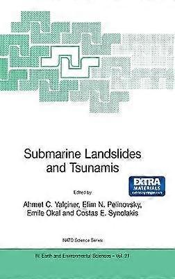 Submarine Landslides and Tsunamis