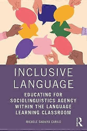 Inclusive Language by Michele Saraiva Carilo Paperback