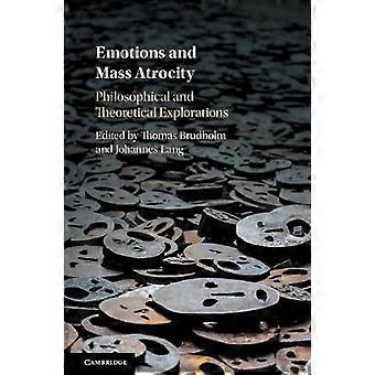 Emotionen und Massengräueltaten
