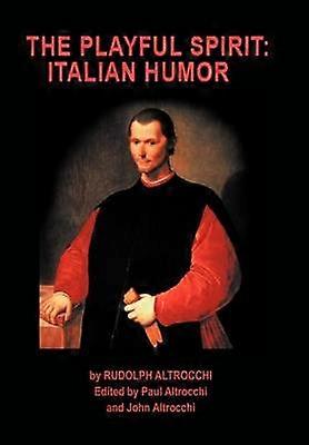 El espíritu lúdico Humor italiano