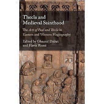 Tecla e a Santidade Medieval - Cambridge University Press