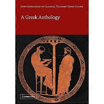A Greek Anthology - Joint Association of Classical Teachers