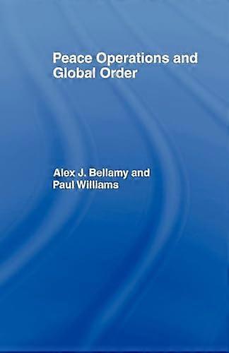 Peace Operations and Global Order