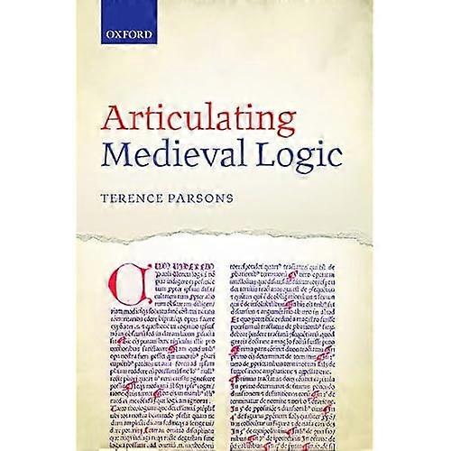 Articulating Medieval Logic