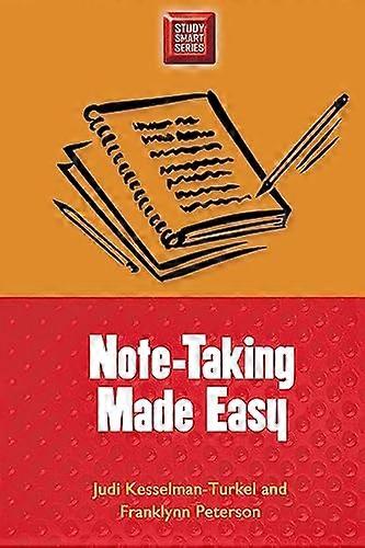 Note-Taking Made Easy (Study Smart)