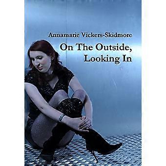 On the Outside, Looking in