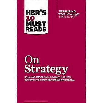 Debe HBRs 10 Lee sobre estrategia