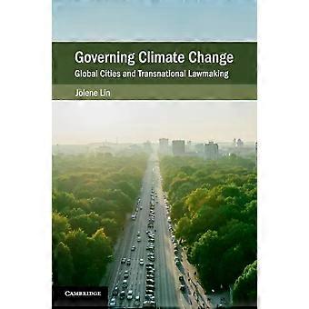 Governando as Mudanças Climáticas - Jolene Lin