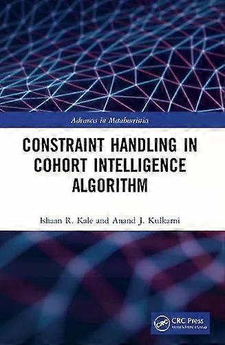 Constraint Handling In Cohort Intelligence Algorithm - Ishaan R. Kale