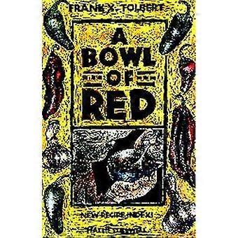 A Bowl Of Red - Frank X. Tolbert - Paperback - en Book