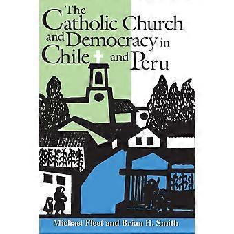 The Catholic Church And Democracy In Chile And Peru - Michael Fleet - Paperback - en Book