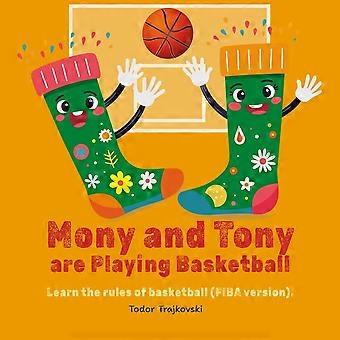 Mony and tony are playing basketball - learn the rules of basketball fiba version.