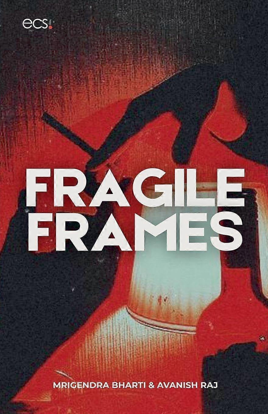 Fragile frames