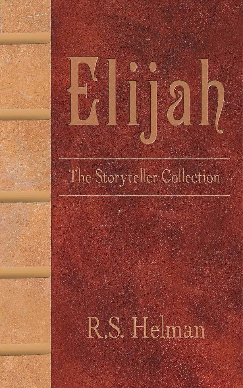 Elijah the storyteller collection