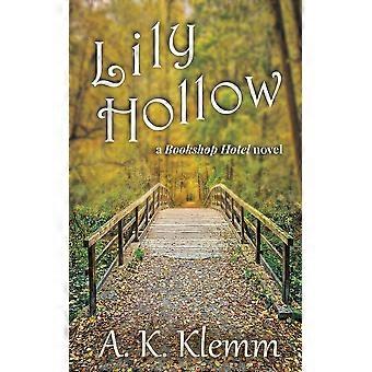 Lily hollow