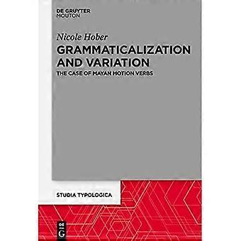 Grammaticalizzazione e variazione: il caso dei verbi di movimento maya