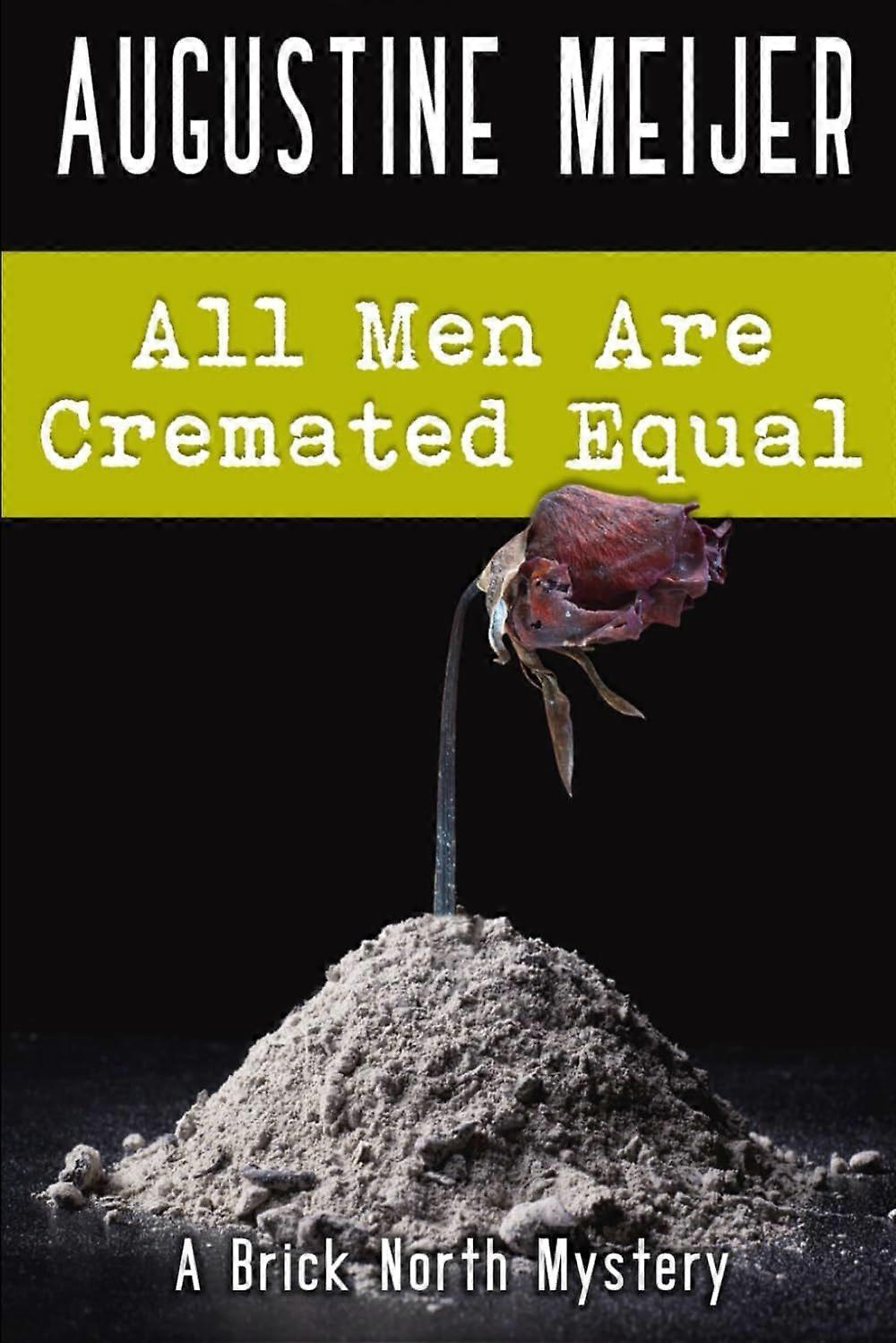 All men are cremated equal