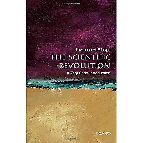 The Scientific Revolution: A Very Short Introduction