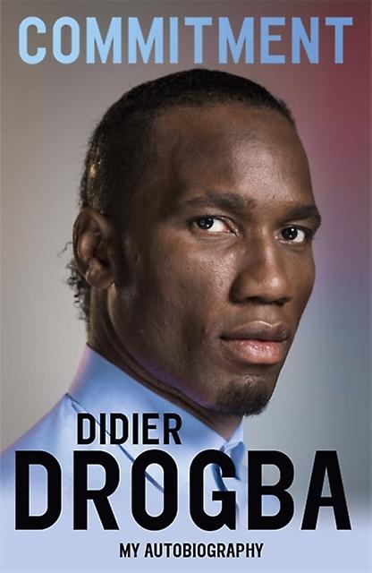 Commitment von Didier Drogba (Taschenbuch)