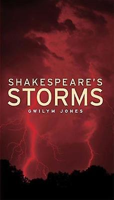 Shakespeares Storms by Gwilym Jones Paperback