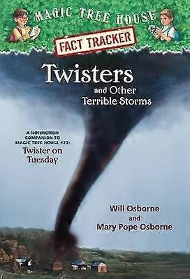 Twisters and Other Terrible Storms