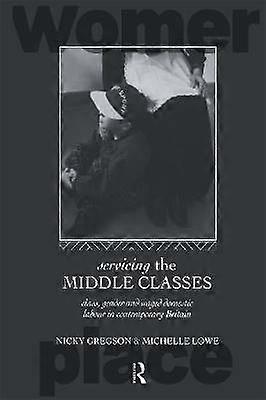 Servicing the Middle Classes